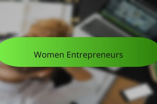 Women Entrepreneurs
